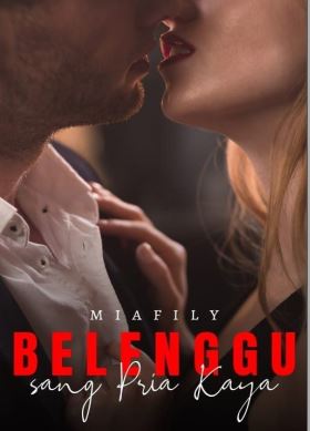 Belenggu Sang Pria Kaya